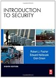 Introduction to Security, Eighth Edition