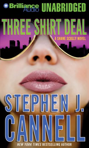 Three Shirt Deal: A Shane Scully Novel (Shane Scully Series)