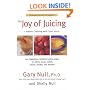 The Joy of Juicing: Creative Cooking with Your Juicer