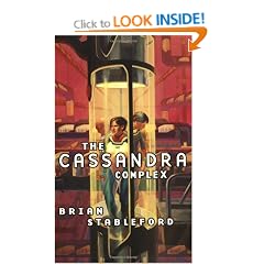 The Cassandra Complex (Future History)