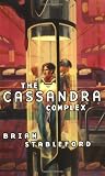 The Cassandra Complex (Emortality)