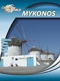 Cities of the World Mykonos Greece