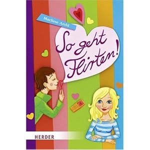 So geht flirten! So geht flirten!