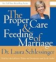 The Proper Care & Feeding of Marriage