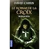 Le Roman de la Croix, Tome 2 : Morgennes