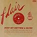 Dust My Rhythm & Blues: Flair R&B Story / Various