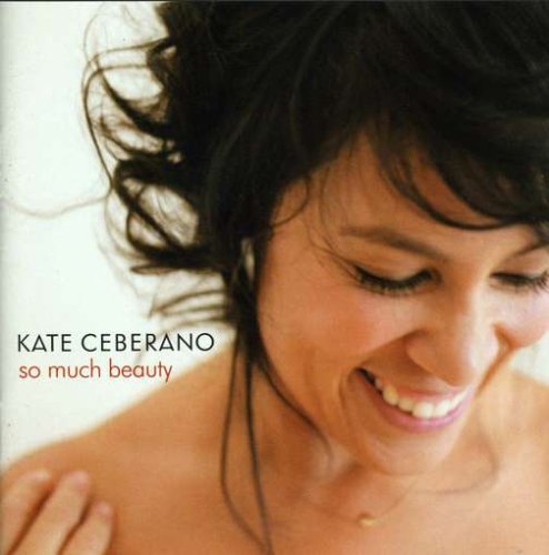 Kate Ceberano - So Much Beauty - Zortam Music