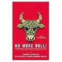 No More Bull! (The Mad Cowboy Targets America's Worst Enemy Our Diet) (Paperback)