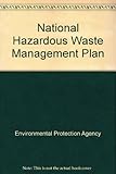 National hazardous waste management plan
