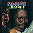 B.B. King -  Live And Well