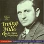 Irving Mills, Volume One