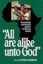 All Are Alike Unto God
