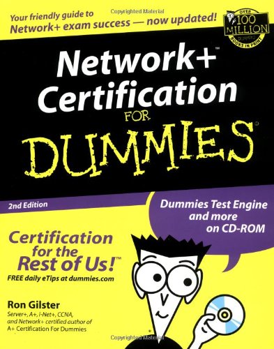 Network+ Certification for Dummies (With CD-ROM)