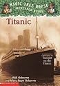 Titanic: A Nonfiction Companion to Tonight on the Titanic (Magic Tree House Research Guide)