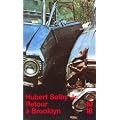 Retour � Brooklyn : (Requiem for a Dream)