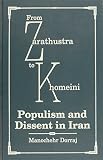 From Zarathustra to Khomeini : populism and dissent in Iran