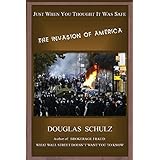 just when you thought it was safe the invasion of america