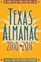 Texas Almanac 2010-2011: 65th edition