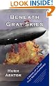 Beneath Gray Skies