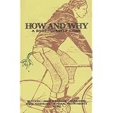 How and Why: A Do-it-yourself Guide