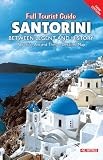 Getting to know Santorini - Full travel guide