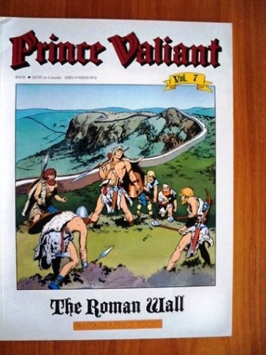 Prince Valiant, Vol. 7: The Roman Wall