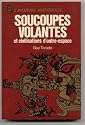 Soucoupes volantes et civilisations d'outre-espace