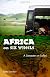 Africa on Six Wheels: A Semester on Safari