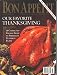 Bon Appetit November 1999 (America's Food and Entertainment Magazine)