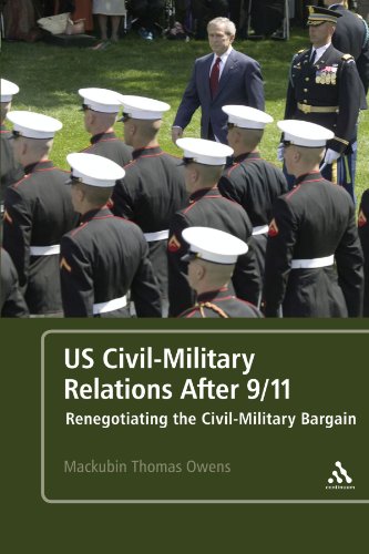 US Civil-Military Relations After 9/11: Renegotiating the Civil-Military Bargain