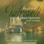Glory of Gabrieli: Antiphonal Music Brass Choirs