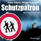 Schutzpatron: Kluftingers neuer Fall (6 CDs)
