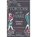 The Tortoise and the Hare (Virago Modern Classics)