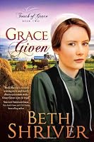 Grace Given (Touch of Grace)