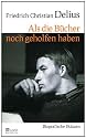 Als die B&uuml;cher noch geholfen haben: Biografische Skizzen