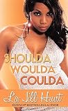 Shoulda Woulda Coulda