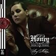 Honey from the Tombs