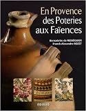 En Provence des poteries aux fa�ences