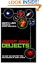 Deep Sky Objects: The Best And Brightest from Four Decades of Comet Chasing