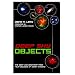Deep Sky Objects: The Best And Brightest from Four Decades of Comet Chasing