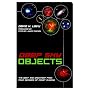 Deep Sky Objects: The Best And Brightest from Four Decades of Comet Chasing