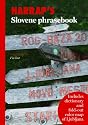 Harrap's Slovene Phrasebook (Harrap's Phrasebooks)