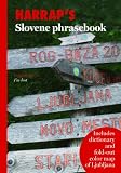 Harrap's Slovene Phrasebook (Harrap's Phrasebooks)
