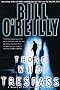 Those Who Trespass: A Novel of Television and Murder