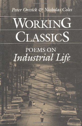 working classics poems on industrial life