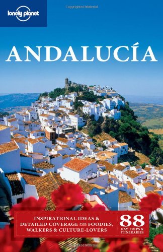 Lonely Planet Andalucia (Regional Travel Guide)