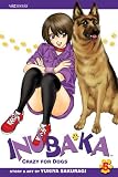 Inubaka: Crazy for Dogs, Volume 5