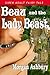 Search : Beau and the Lady Beast [Adult Fairy Tale] (Siren Publishing)