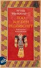Tod auf dem Pilgerschiff. Historischer Kriminalroman.