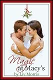 Magic at Macys (Love in the City Short)